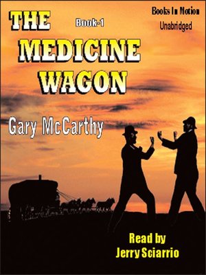 cover image of The Medicine Wagon
